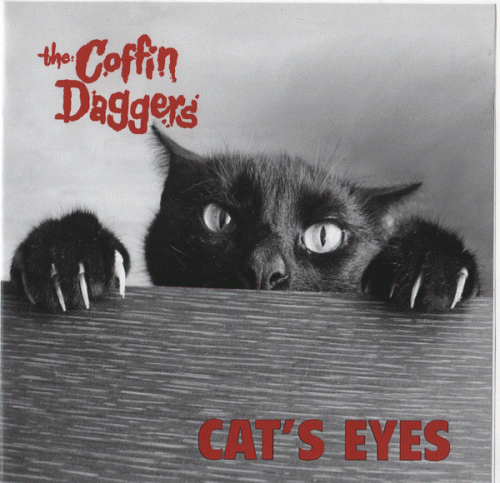 The Coffin Daggers : Cat's Eyes